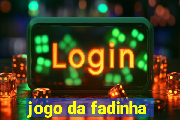 jogo da fadinha